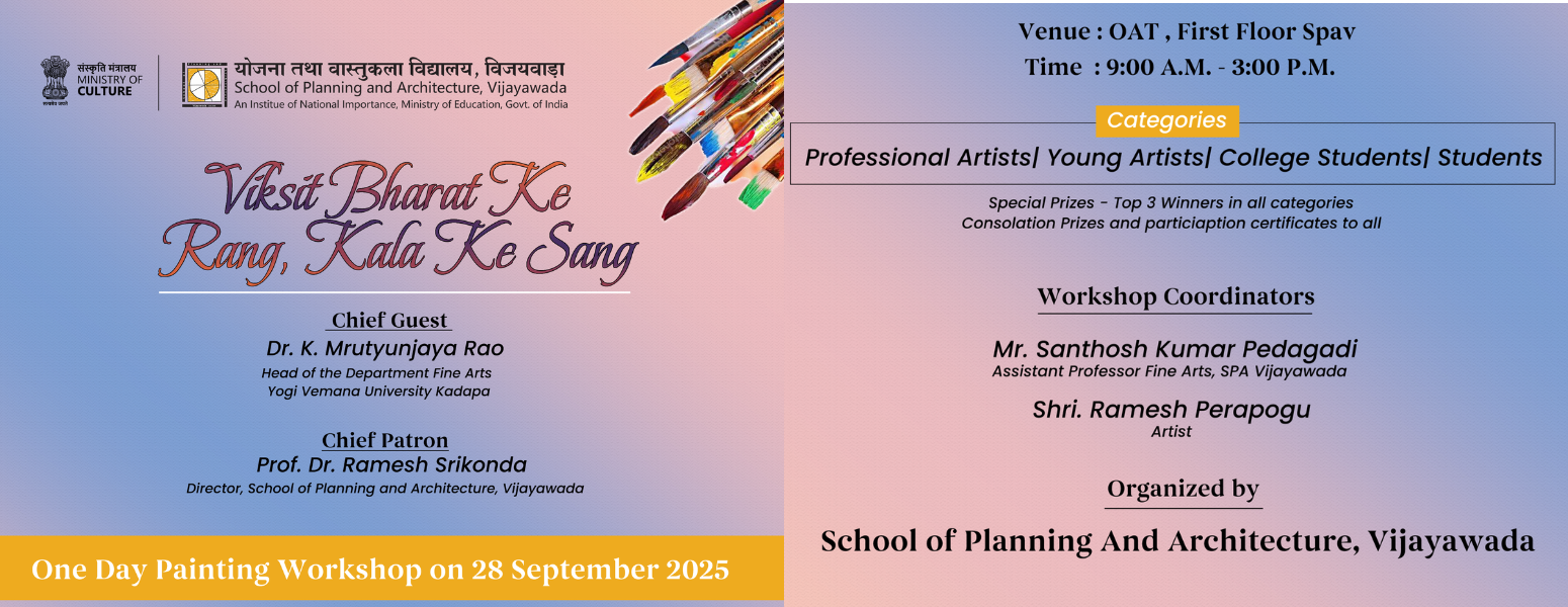 One Day Painting Workshop – Viksit Bharat Ke Rang, Kala Ke Sang successfully held at SPA Vijayawada on 28 September 2025.