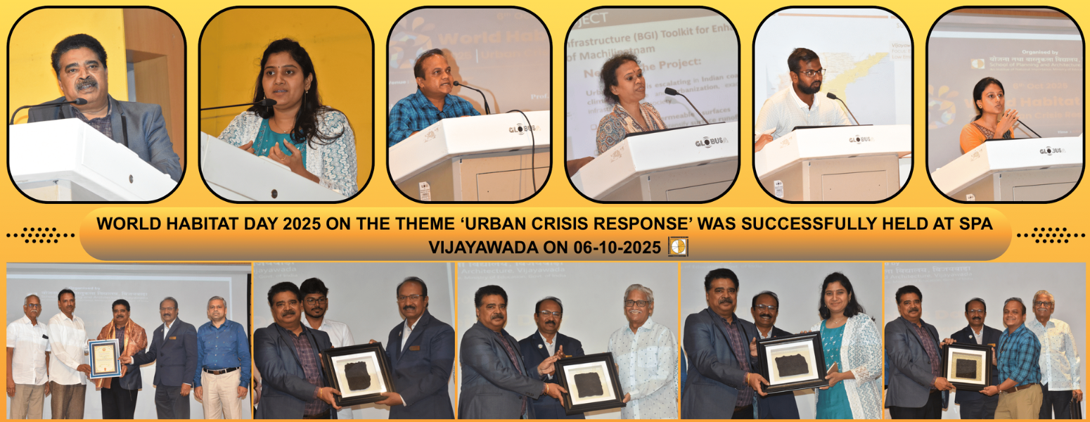 World Habitat Day 2025 – Urban Crisis Response successfully held at SPA Vijayawada on 06 October 2025.