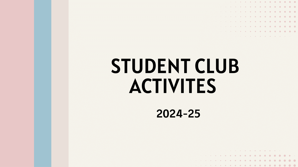 Student Club Activities 2024-25 newsletter cover