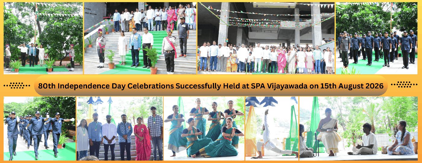 80th Independence Day Celebrations at School of Planning and Architecture Vijayawada, 15 August 2026