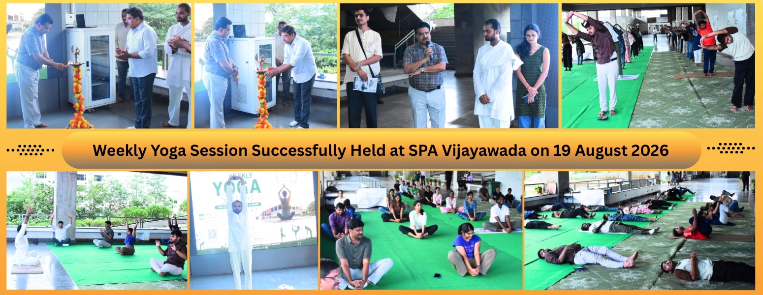 Weekly Yoga Session Successfully Held at School of Planning and Architecture Vijayawada on 19 August 2026